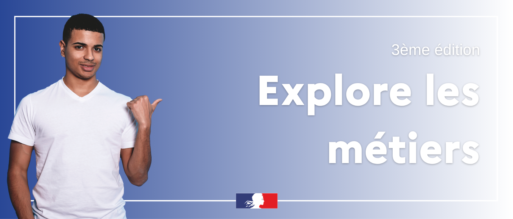 Explore les métiers - 3ème édition 